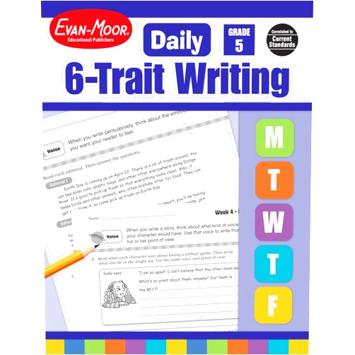 Evan-Moor Educational Publishers Evan-Moor Daily 6-Trait Writing, Grade 5 Homeschool and Classroom Resource Workbook, Reproducible Worksheets, Teaching Edition, Lesson Plans, Ideas, Organization, Word Choice, Sentence Fluency, Voice