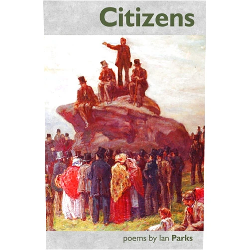By Ian Parks (Author) Citizens