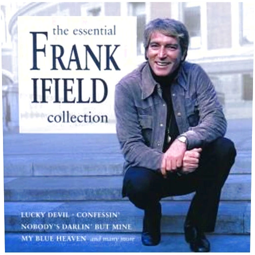 Frank Ifield,Fred Rose,Fred Glickman,Leon Payne,Aaron Schroeder,Wally Gold,Paul Weston,Dorothy Fields,Doc Daugherty,Victor Schertzinger,Axel Stordahl,Gordon Clifford,Joyner,Sammy Cahn,George Whiting,Herb Newman,Hy Heath,Jack Segal,Nacio Herb Brown,Cliff Friend,Irving Mills,Tom Springfield,Walter Donaldson,Johnny Mercer,Paul Roberts,Tom Emerson,Stanley Lebowsky,Danzig,Jimmy McHugh,Jimmie Davis Essential Collection