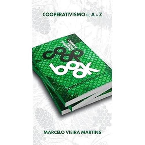 Portuguese Brazilian Edition by Marcelo Vieira Martins (Author) livro coopbook cooperativismo de a a z marcelo vieira martins 2022
