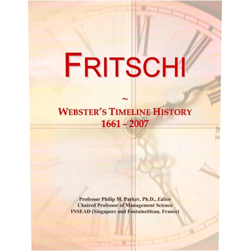 Icon Group International Fritschi: Webster's Timeline History, 1661 - 2007