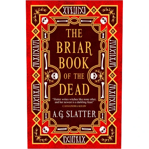 A. G. Slatter The Briar Book of the Dead