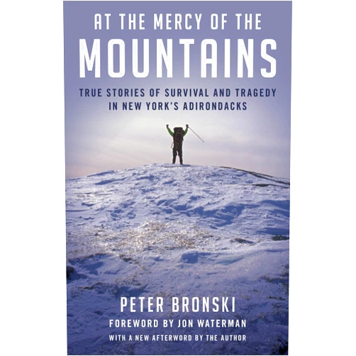 PETER BRONSKI At the Mercy of the Mountains