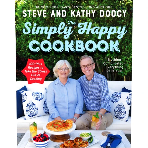 By Steve Doocy (Author), Kathy Doocy (Author) The Simply Happy Cookbook: 100-Plus Recipes to Take the Stress Out of Cooking (The Happy Cookbook Series)