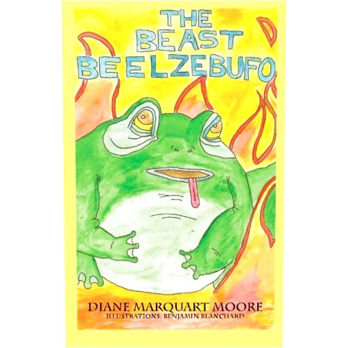 By Diane Marquart Moore (Author) The Beast Beelzebufo