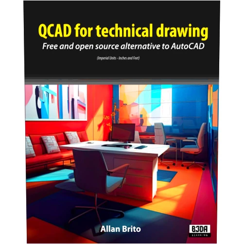 Allan Brito QCAD for technical drawing: Free and open source alternative to AutoCAD (Imperial Units - Inches and Feet)