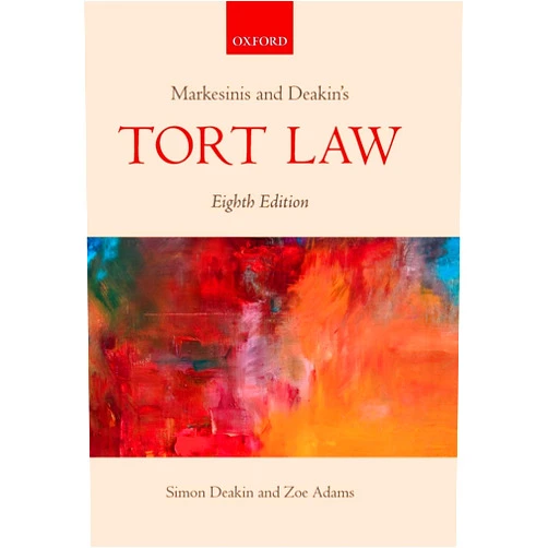 Simon Deakin,Zoe Adams Markesinis & Deakin's Tort Law