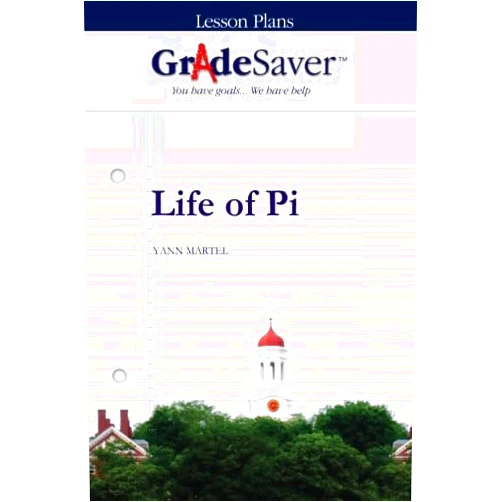 Kalliope Dalto,Michelle Rosenberg GradeSaver (TM) Lesson Plans: Life of Pi