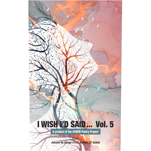 By Johann de Lange (Author), Prof Nxalati CP Golele (Author) Format: Kindle Edition I wish I'd Said Vol…5