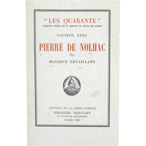 French Edition by Maurice Levaillant (Author), Hubert de Broglie (Illustrator), Henri de Nolhac (Illustrator) & 0 more Format: Kindle Edition Pierre de Nolhac: Suivi de Pages inédites et de L'histoire du XXXIIe fauteuil (French Edition)