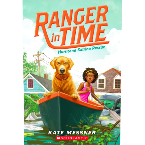 By Kate Messner (Author), Kelley McMorris (Illustrator) Hurricane Katrina Rescue (Ranger in Time #8) (8)