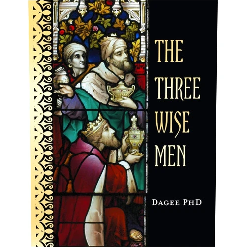 Dagee PhD The Three Wise Men