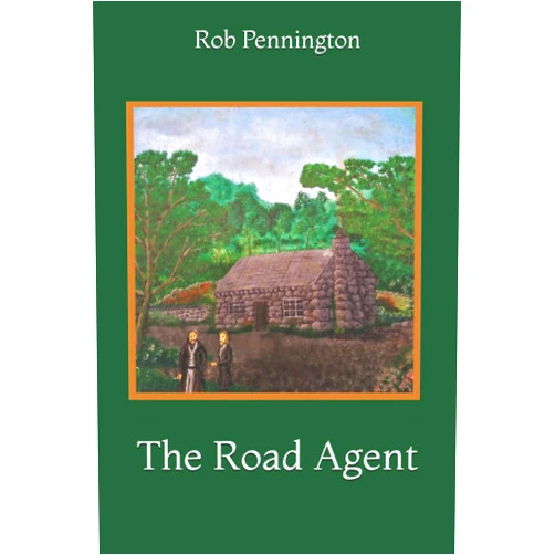 Rob Pennington The Road Agent