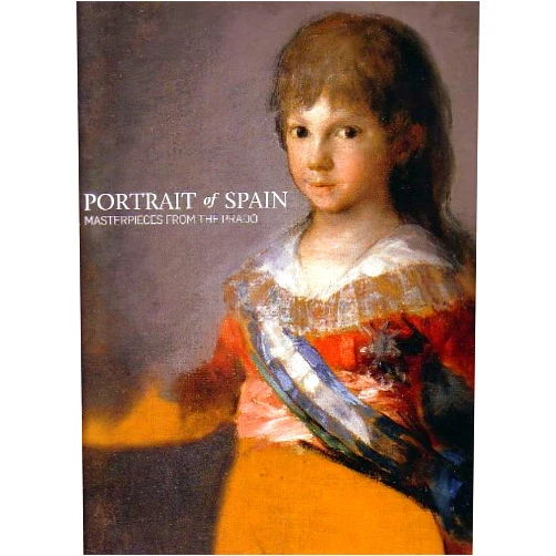 By Javier Portús Pérez (Author) Portrait of Spain Masterpieces From the Prado