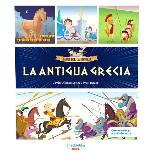 Spanish Edition by Javier Alonso López (Author), Wuji House (Illustrator) La Antigua Grecia: Libro infantil con juegos y actividades extra | Únete a Carmen, Marco y el abuelo, y descubre la historia explicada como si fuera un cuento para niños y niñas.