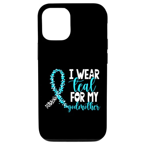 Godmother Cervical Cancer Support For My Godmother iPhone 12/12 Pro I Wear Teal For My Godmother Cervical Cancer Awareness Case
