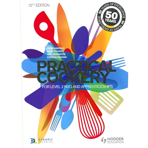 By John Campbell (Author), David Foskett (Author), Neil Rippington (Author), Patricia Paskins (Author), Gary Farrelly (Author) & 1 more Practical Cookery: 50 years of Practical Cookery