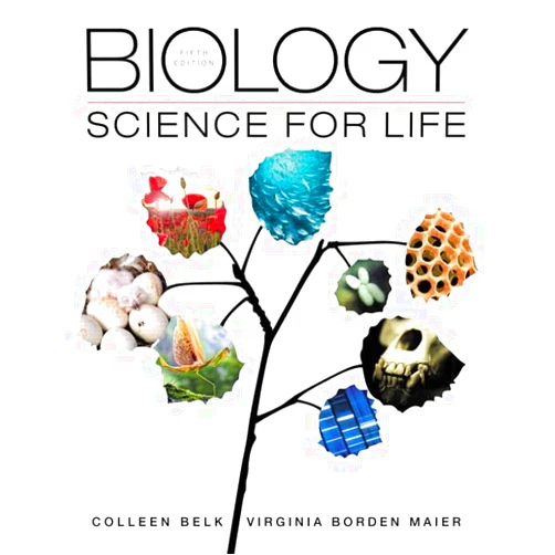 Colleen Belk,Virginia Borden Maier Biology: Science for Life (5th Edition)