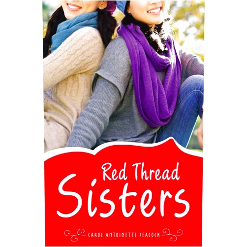 Carol Antoinette Peacock Red Thread Sisters