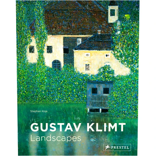 Stephan Koja Gustav Klimt: Landscapes