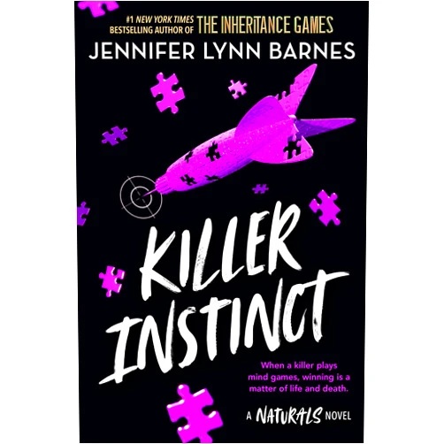 By Jennifer Lynn Barnes (Author) Killer Instinct (The Naturals, 2)