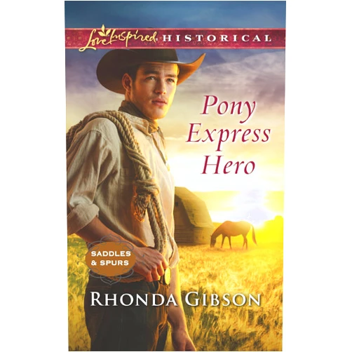 By Rhonda Gibson (Author) Format: Kindle Edition Pony Express Hero (Saddles and Spurs Book 2)