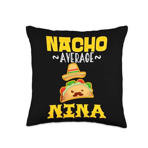 Nacho Average NINA Personalized Name Gifts Nacho Average NINA Custom Name Cinco De Mayo Sombrero Throw Pillow, 16x16, Multicolor