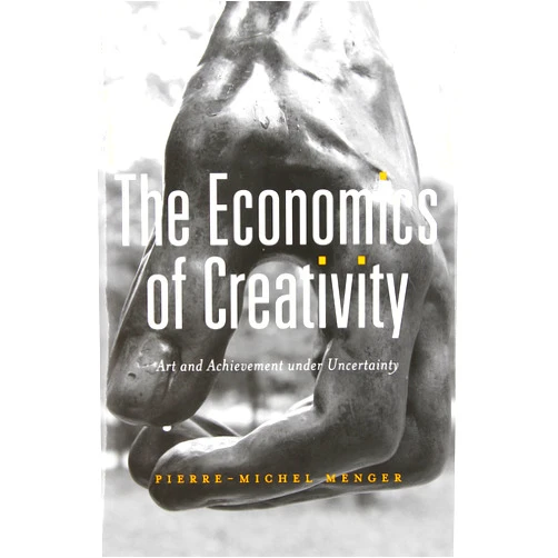 By Pierre-Michel Menger (Author), Steven Rendall (Translator), Amy Jacobs (Translator), Arianne Dorval (Translator), Lisette Eskinazi (Translator), Emmanuelle Saada (Translator), Joe Karaganis (Translator) & 3 more The Economics of Creativity: Art and Achievement under Uncertainty