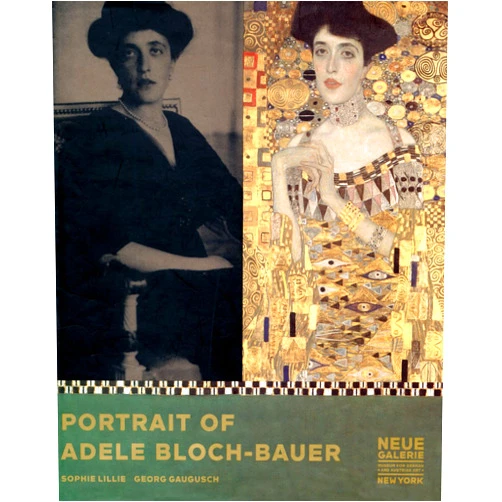 By Georg Gaugusch (Author), Sophie Lillie (Author) Portrait of Adele Bloch-Bauer