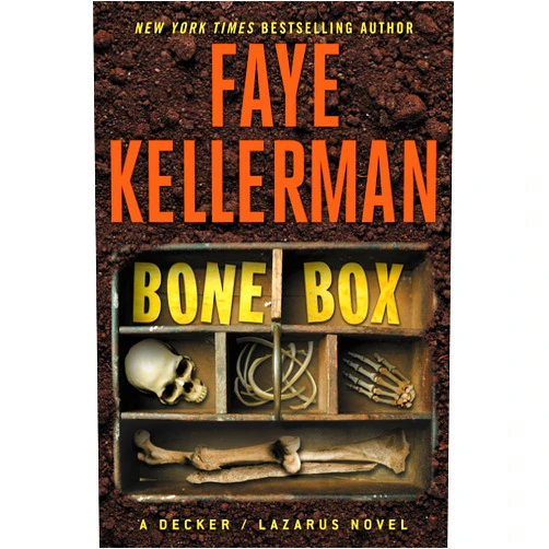 Faye Kellerman Bone Box: A Decker/Lazarus Novel (Peter Decker and Rina Lazarus Book 24)