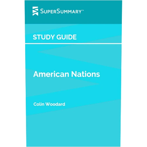 SuperSummary Study Guide: American Nations by Colin Woodard (SuperSummary)