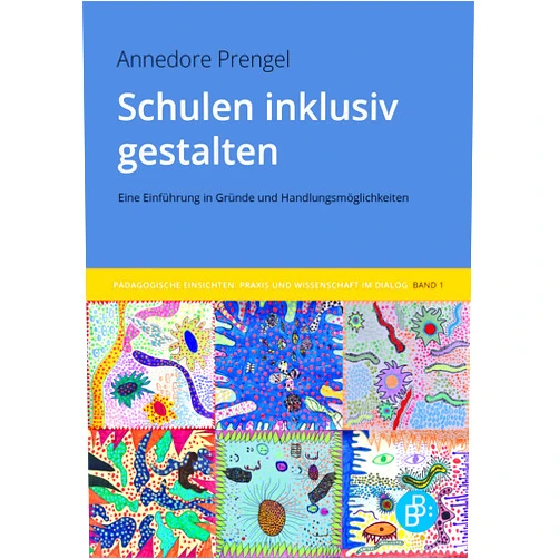 German Edition by Annedore Prengel (Author) Format: Kindle Edition Schulen inklusiv gestalten: Eine Einführung in Gründe und Handlungsmöglichkeiten (Pädagogische Einsichten: Praxis und Wissenschaft im Dialog 1) (German Edition)