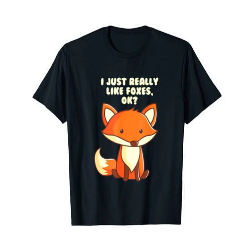 Eleasica Funny Fox T-Shirt I Just Really Like Foxes Ok Tee T-Shirt
