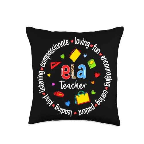 ELA Teaching For Best ELA Teacher ELA Appreciation English Language Arts Teacher Throw Pillow, 16x16, Multicolor