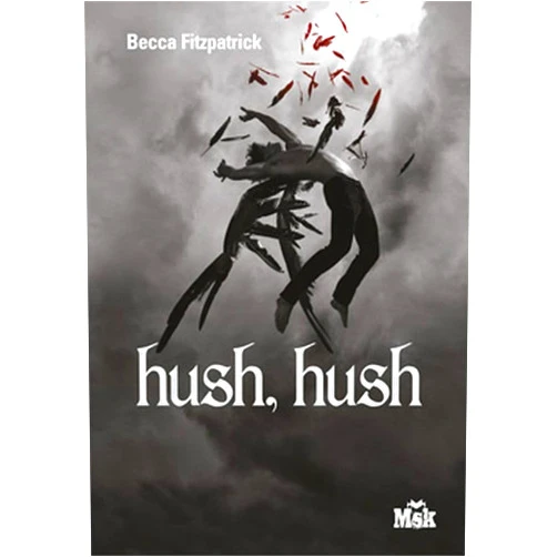 French Edition by Becca Fitzpatrick (Author) Hush, Hush