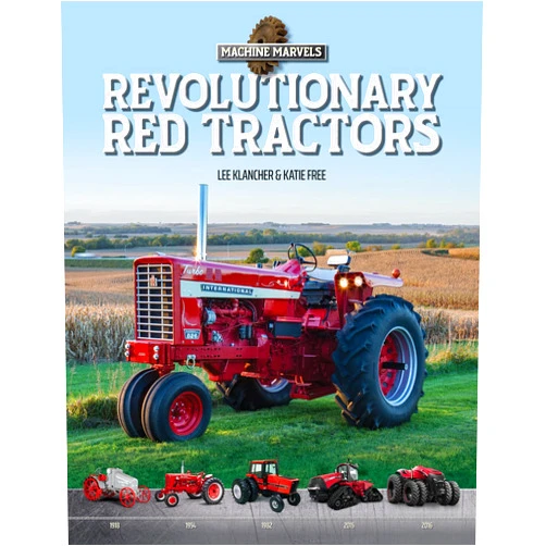 Lee Klancher,Katie Free,Catherine Mandel,Tim Palin Revolutionary Red Tractors (Machine Marvels)