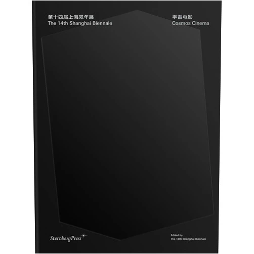 By Anton Vidokle (Editor), Gong Yan (Foreword) The 14th Shanghai Biennale: Cosmos Cinema