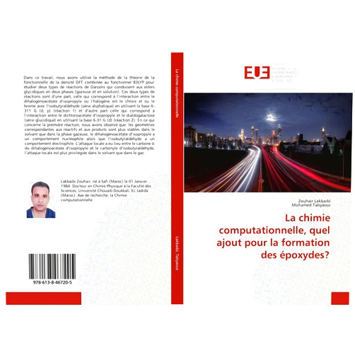 Zouhair Lakbaibi,Mohamed Tabyaoui La chimie computationnelle, quel ajout pour la formation des époxydes?