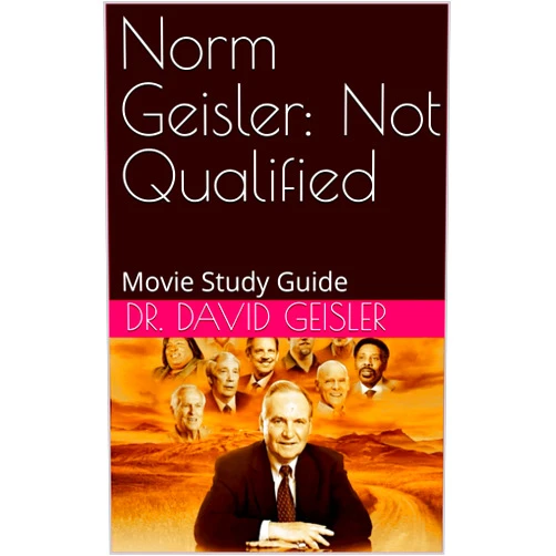 By Dr. David Geisler (Author), Rachel Payne (Author) Format: Kindle Edition Norm Geisler: Not Qualified: Movie Study Guide