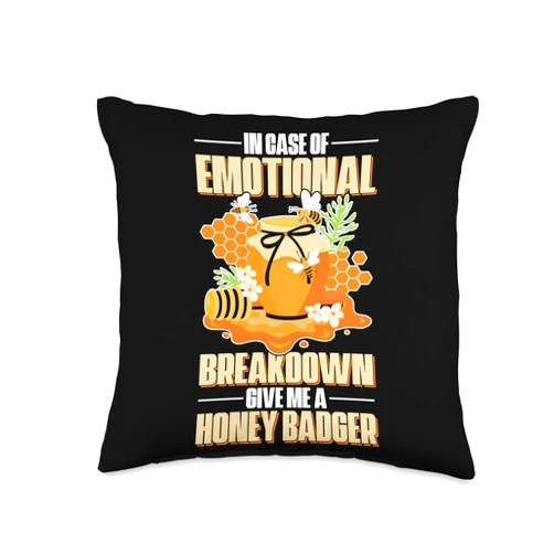 Save The Bees Beekeeper Climate Change Clothing I Case of Emotional Breakdown Give Me A Honey Badger Bee Throw Pillow, 16x16, Multicolor