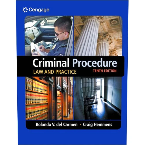 Rolando del Carmen,Craig Hemmens Criminal Procedure: Law and Practice (MindTap Course List)