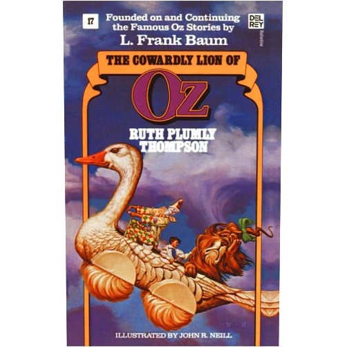 Ruth Plumly Thompson,John R. Neill The Cowardly Lion of Oz (Wonderful Oz Books, No. 17)