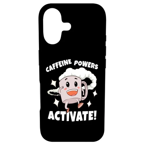 Funny Coffee Drinker Sayings & Gifts Caffeine Powers Activate Coffee Lover Office Mornings Case for iPhone 17