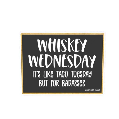Honey Dew Gifts, Whiskey Wednesday, Whiskey Magnets for Refrigerator, Bar Fridge Magnets, Funny Fridge Magnet, 2.5 Inch by 3.5 Inch, 76663