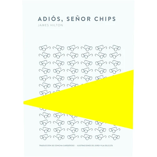 Spanish Edition by James Hilton (Author), Jordi Vila Delclòs (Illustrator), Concha Cardeñoso (Translator) & 0 more Format: Kindle Edition Adiós, señor Chips (Piteas nº 4) (Spanish Edition)