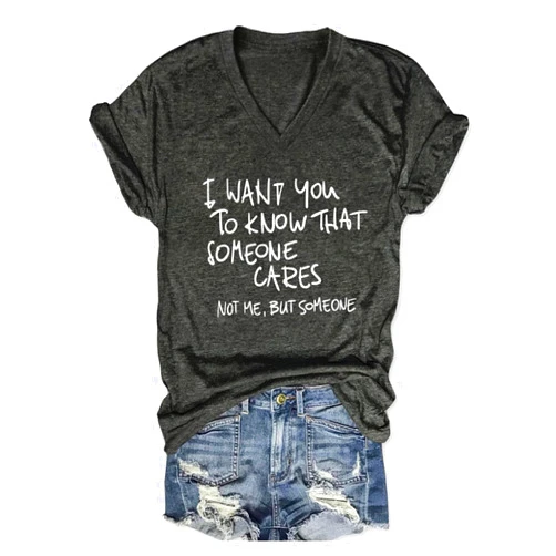 YORAURT Funny Shirts for Women I Want You to Know That Someone Cares Not Me But Someone T-Shirt V Neck Casual Tops