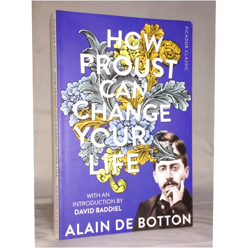 Alain de Botton How Proust Can Change Your Life