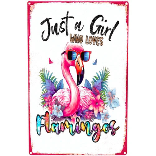 NISEVAN Just A Girl Who Loves Flamingos Metal Tin Sign Flamingo Wall Art Decor Gifts for Women Girls Living Room Bedroom Bathroom Decoration 8x12 Inches