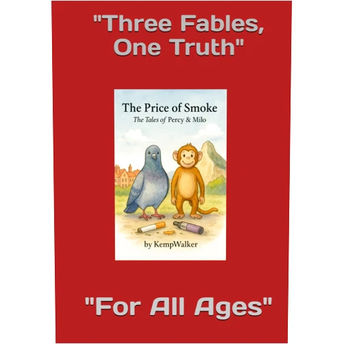 By Kemp Walker (Author) The Price Of Smoke: The Tales Of Percy & Milo