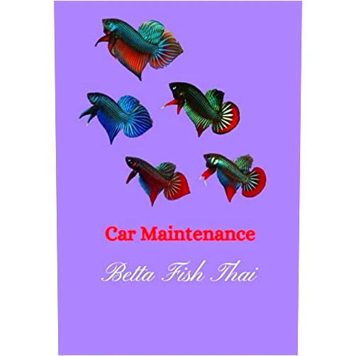 MR.TONG Anuchart Betta Fish Thai003: Car Maintenance Log Book Notebook_7x10